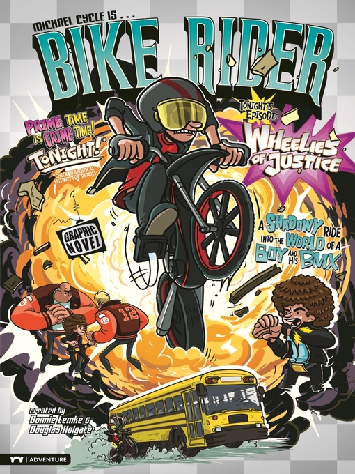 Title details for Wheelies of Justice by Donald Lemke - Available